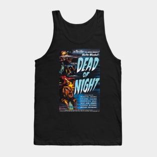 Dead Of Night - 1945 Promotional Poster. Tank Top